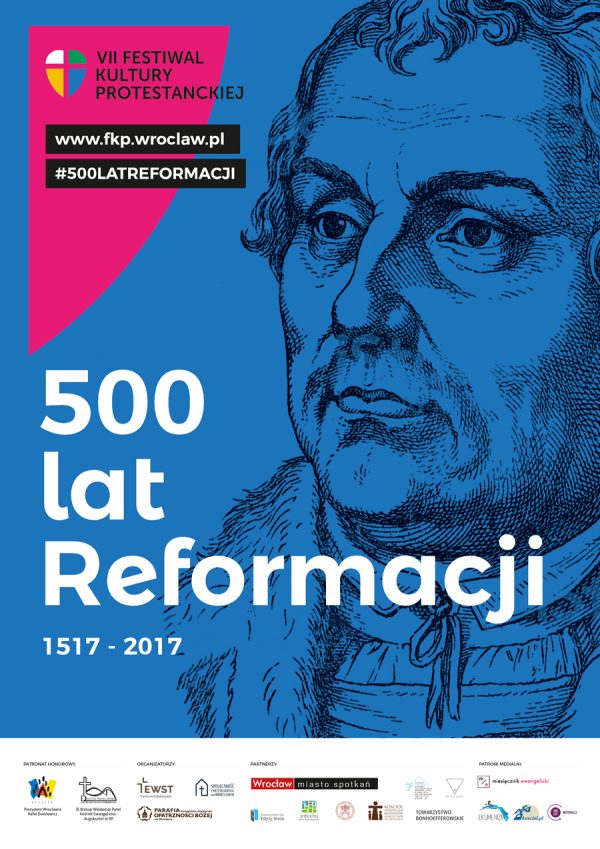 VII Festiwal Kultury Protestanckiej „500 lat Reformacji”