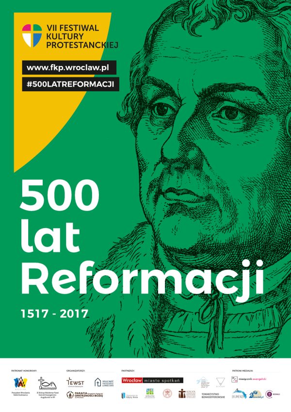 VII Festiwal Kultury Protestanckiej „500 lat Reformacji”